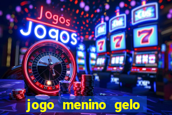 jogo menino gelo menina lava